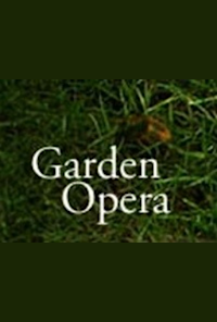 Garden Opera