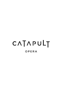 Catapult Opera
