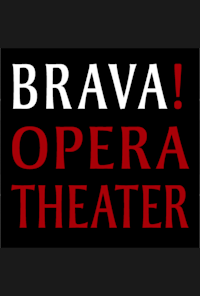 Brava! Opera Theater