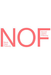 NOF - Nouvel Opéra Fribourg - Neue Oper Freiburg