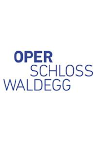 Oper Schloss Waldegg