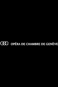 Opéra de Chambre de Genève