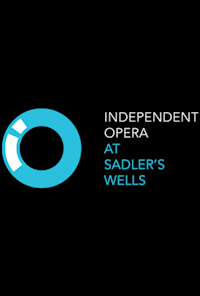 Independent Opera at Sadler's Wells