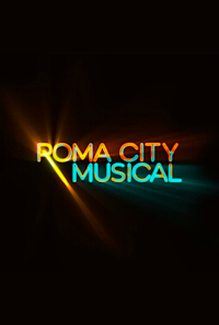Roma City Musical