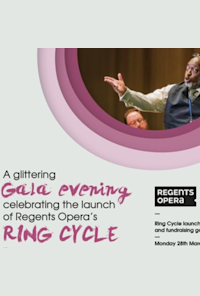 Regents Opera Ring Cycle Fundraising Gala