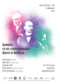 Komitas et ses contemporains Ravel et Debussy