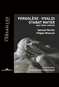 Pergolèse - Vivaldi: Stabat Mater pour 2 castrats