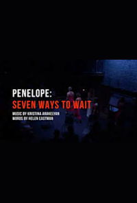 Penelope: Seven Ways to Wait