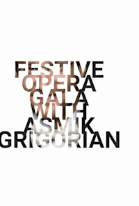 Festive opera gala with Asmik Grigorian