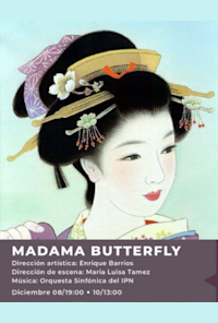 Madame Butterfly - Orquesta Sinfonica Del Instituto  Politecnico Nacional