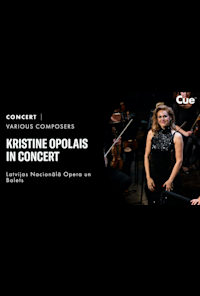 Kristine Opolais in Concert