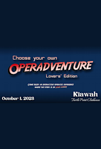 Choose your own Operadventure