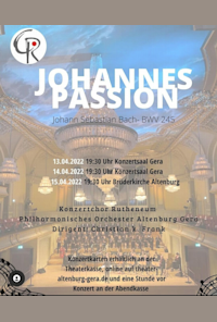 8.Philharmonisches Konzert - J.S. Bach: Johannes-Passion BWV 245