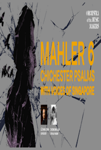 Mahler 6 · Chichester Psalms With Voices Of Singapore