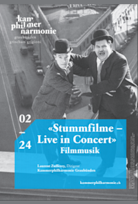 «Stummfilme - Live in Concert» Filmmusik