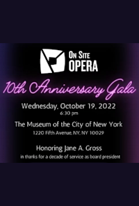 On Site Opera 10th Anniversary Gala