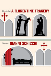A Florentine Tragedy & Gianni Schicchi
