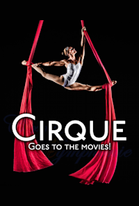 Cirque Goes to the Movies