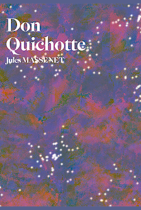 Don Quichotte -  (Don Quixote)