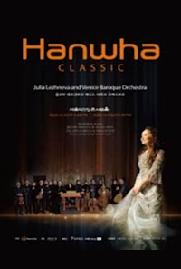 Hanwha Classic 2022: Yulia Lezhneva and Venice Baroque Orchestra
