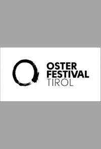 Osterfestival Tirol