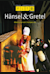Hänsel und Gretel -  (Гензель и Гретель)