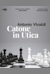 Catone in Utica -  (Cato in Utica)