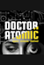 Doctor Atomic -  (Doctor Atómico)