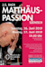 Matthäus Passion, BWV 244 -  (Paixão segundo São Mateus)