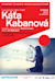 Kát'a Kabanová -  (Katja Kabanowa)