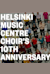 Helsinki Music Centre Choir's 10th Anniversary