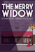Die lustige Witwe -  (Glada änkan)