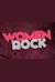 Women Rock! The Music of Carole King, Pat Benatar, Heart & More