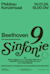 Symphony No. 9 in D Minor, op. 125 ("Choral") -  (9th Symphony)