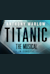 Titanic -  (Титаник)