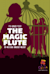 Die Zauberflöte -  (A flauta mágica)