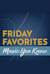 Friday Favorites: Music You Know!