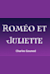 Roméo et Juliette -  (Romeo och Julia)