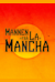 Man of La Mancha -  (Der Mann von La Mancha)