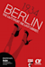 Berlin: The Last Cabaret