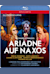 Ariadne auf Naxos -  (Ariadna na Naxos)