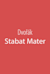 Stabat Mater, op.58 -  (Stabat Mater)