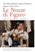 Le nozze di Figaro -  (Die Hochzeit des Figaro)