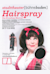 Hairspray -  (Hairspray: El Musical)
