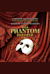 The Phantom of the Opera -  (El Fantasma de la Ópera)