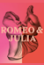 Romeo & Julia
