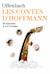 Les contes d'Hoffmann -  (Hoffmanns Erzählungen)