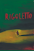 Rigoletto