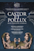 Castor et Pollux -  (Kastor und Pollux)