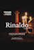 Rinaldo -  (Ринальдо)